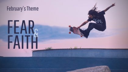 Young man on skateboard midair with caption Fear and Faith